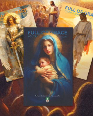 Full of Grace Catholic Youth Journal Monthly Publications with unique artwork!