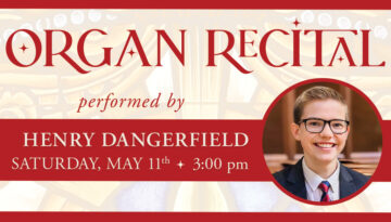 Organ Recital - Henry Dangerfield