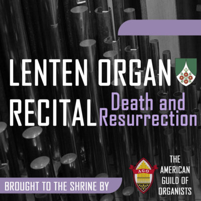 Lenten Organ concert guild of american organists