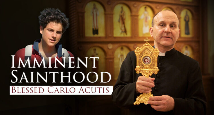 Blessed Carlo Acutis - Father Check on his Christian Life