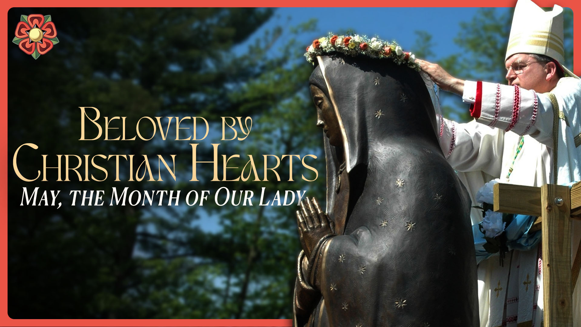 The Month of Our Lady with Cardinal Burke