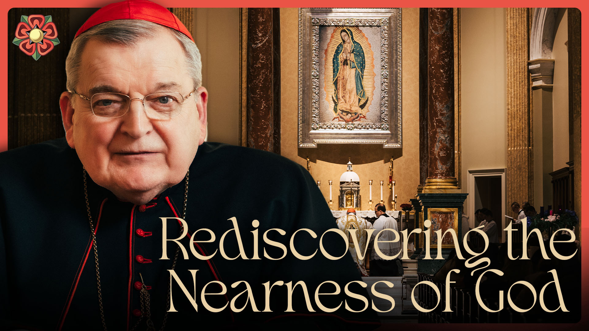 Rediscovering the Nearness of God: The Mission of the Shrine of Our Lady of Guadalupe